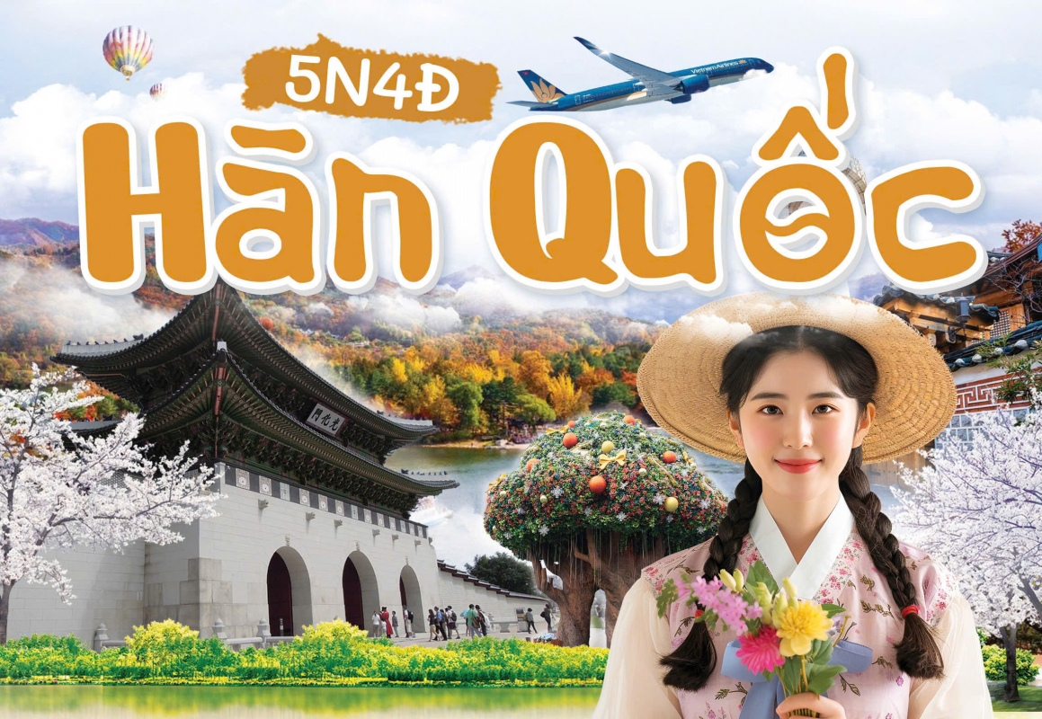 Hàn Quốc: SEOUL - NAMI 5 ngày 4 đêm	 	 	 	 	 	 	