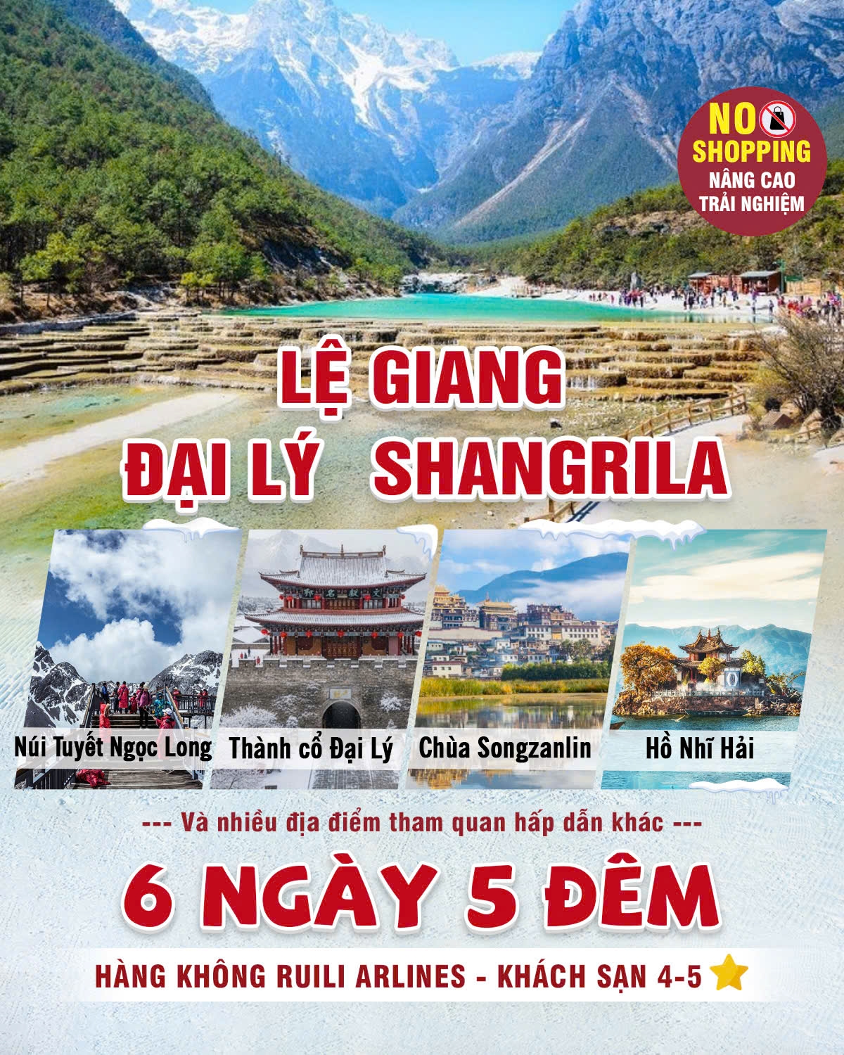 LỆ GIANG - ĐẠI LÝ - SHANGRILA 6N5Đ