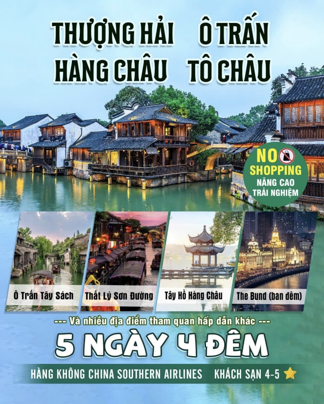 THƯỢNG HẢI – HÀNG CHÂU – TÔ CHÂU – Ô TRẤN 5N4D NO SHOP BAY MU, FREEDAY DISNEYLAND